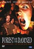 Forest of the Damned (uncut) Tom Savini